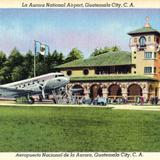 Aeropuerto de La Aurora - Ciudad de Guatemala, Guatemala